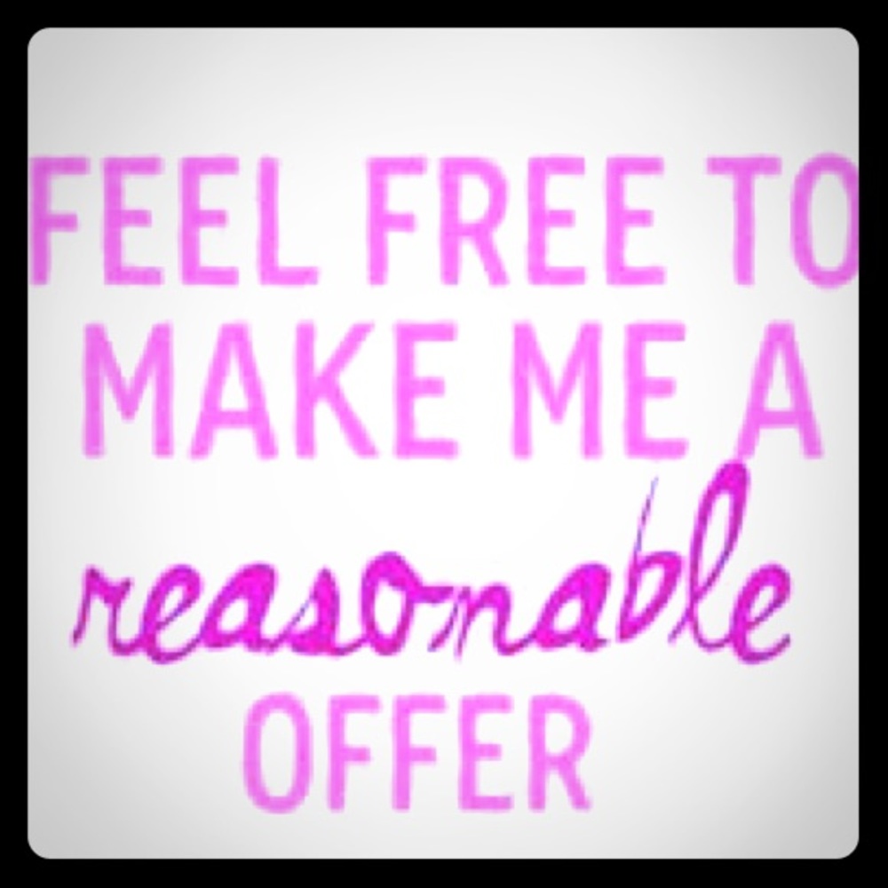 you like something feel free to make me an offer